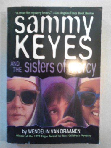 9780439531030: Sammy Keyes and the Sisters of Mercy