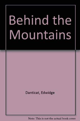 Beispielbild fr Behind the Mountains zum Verkauf von Better World Books