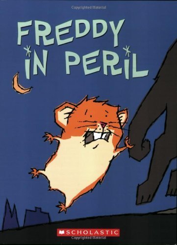 Beispielbild fr Freddy in Peril: Book Two in the Golden Hamster Saga zum Verkauf von SecondSale