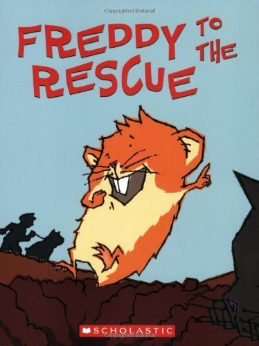 9780439531580: Freddy to the Rescue: Book Three in the Golden Hamster Saga