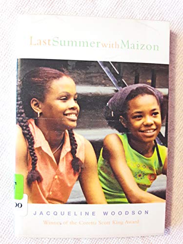 9780439531702: Last summer with Maizon