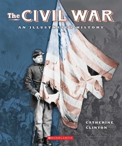 Imagen de archivo de The Civil War: An Illustrated History a la venta por SecondSale