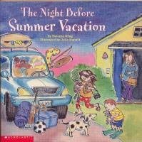 Stock image for The Night Before Summer Vacation for sale by Better World Books