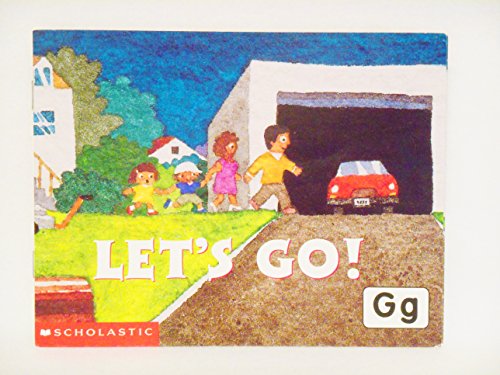 Imagen de archivo de Let's Go! (Scholastic Reading Line, Gg) a la venta por Idaho Youth Ranch Books