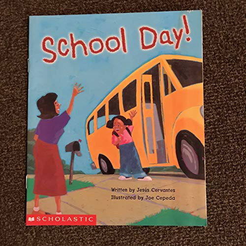 Stock image for School Day! (Scholastic ReadingLine) for sale by Gulf Coast Books