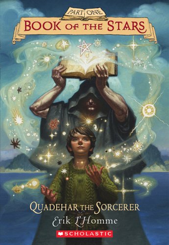 Book Of The Stars 1: Quadehar The Sorcerer (9780439536486) by L'homme, Erik
