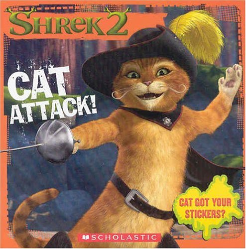 9780439538510: Shrek 2: Cat Attack! (8x8 Storybook W/ Stickers)