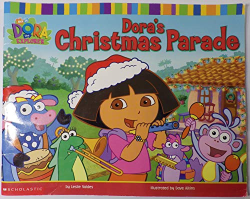 Imagen de archivo de Dora's Christmas Parade (Dora The Explorer) a la venta por Better World Books