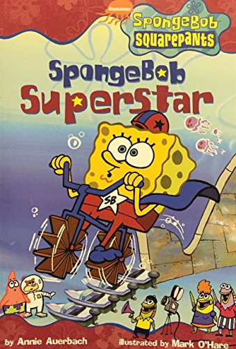 SpongeBob Superstar SpongeBob Squarepants (Nickelodeon) (9780439540278) by Annie Auerbach