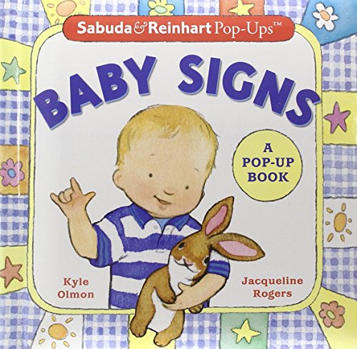 Stock image for Sabuda & Reinhart Pop-Ups: Baby Signs for sale by BooksRun