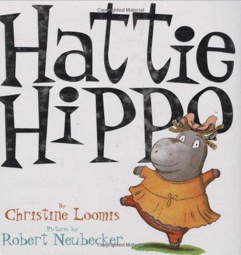 Imagen de archivo de Hattie Hippo a la venta por Better World Books: West
