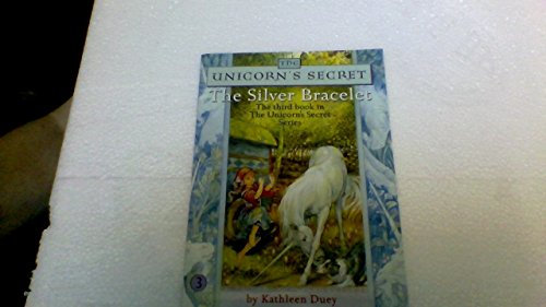 9780439543453: Title: The Silver Bracelet Unicorns Secret 3