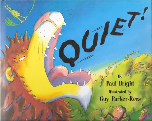 Quiet! (9780439545129) by Bright, Paul