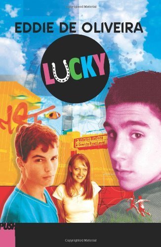 Lucky (9780439546553) by De Oliveira, Eddie