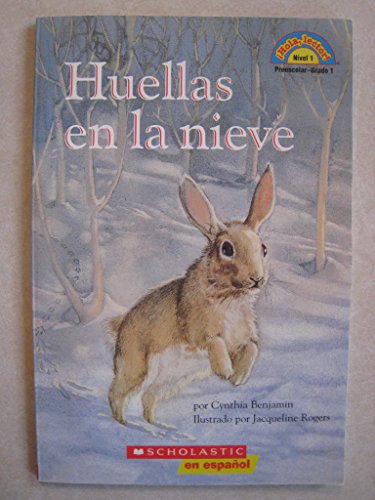 9780439550345: Huellas en la nieve - Hola, lector, Nivel 1 Preescolar-Grado 1