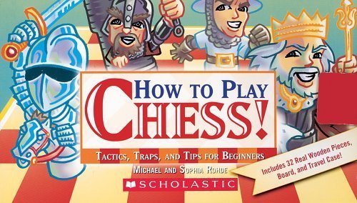 9780439551298: How To Play Chess! Tactics, Traps, And Tips For Beginners