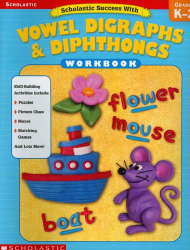 Scholastic Success With: Vowel Digraphs & Diphthongs Workbook (9780439553933) by Scholastic Inc.