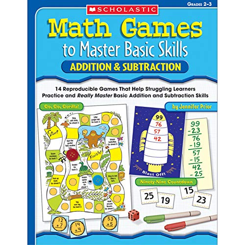 Beispielbild fr Math Games to Master Basic Skills: Addition & Subtraction: 14 Reproducible Games That Help Struggling Learners Practice and Really Master Basic Addition and Subtraction Skills zum Verkauf von Your Online Bookstore