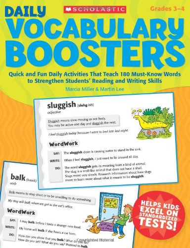 Beispielbild fr Daily Vocabulary Boosters : Quick and Fun Daily Activities That Teach 180 Must-Know Words to Strengthen Students' Reading and Writing Skills zum Verkauf von Better World Books