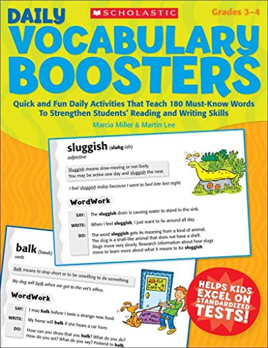 Imagen de archivo de Daily Vocabulary Boosters : Quick and Fun Daily Activities That Teach 180 Must-Know Words to Strengthen Students' Reading and Writing Skills a la venta por Better World Books