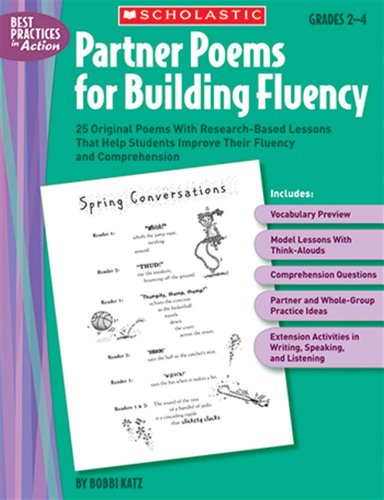 Beispielbild fr Partner Poems for Building Fluency : 25 Original Poems with Research-Based Lessons That Help Students Improve Their Fluency and Comprehension zum Verkauf von Better World Books