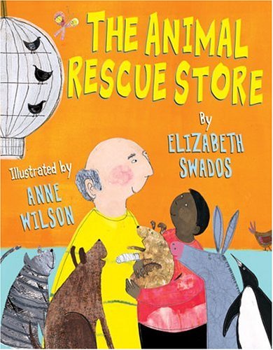 The Animal Rescue Store (9780439554763) by Swados, Elizabeth