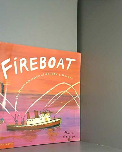 Beispielbild fr Fireboat (The Heroic Adventures of the John J. Harvey) zum Verkauf von Better World Books