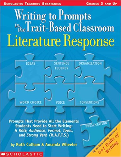 9780439556835: Writing To Prompts In The Trait-based Classroom: Literature Response