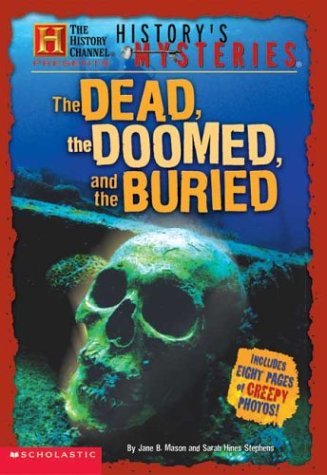 Beispielbild fr History Channel: History's Mysteries: Dead, Doomed And Buried zum Verkauf von Wonder Book