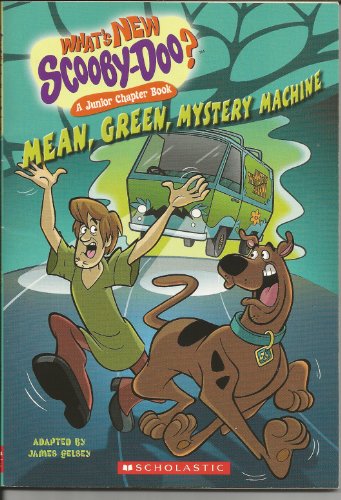 Beispielbild fr Mean Green Mystery Machine (What's New Scooby Doo? A Junior Chapter Book #2) zum Verkauf von Wonder Book