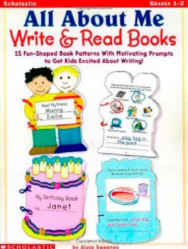 Stock image for All About Me Write & Read Books: 15 Fun-Shaped Book Patterns With Motivating Prompts to Get Kids Excited About Writing! for sale by HPB-Diamond