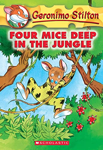 Stock image for Four Mice Deep in the Jungle (Geronimo Stilton) for sale by Reuseabook