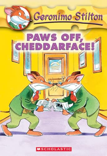 Paws Off Cheddarface! (Geronimo Stilton): 6 - Stilton, Geronimo