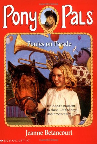 Beispielbild fr Ponies on Parade (Pony Pals, Book 38) zum Verkauf von SecondSale