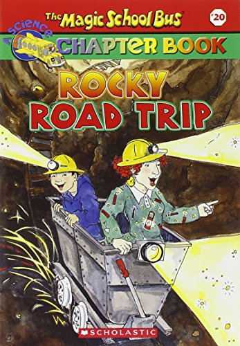 9780439560535: Rocky Road Trip: A Science Chapter Book (Magic School Bus Science Chapter Books)