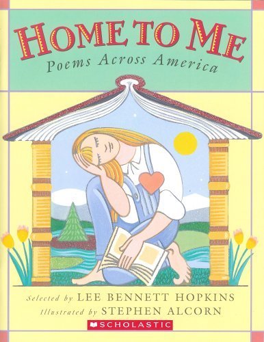 9780439560696: Home To Me: Poems Across America