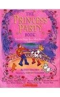 Stock image for The Princess Party Book for sale by Bank of Books