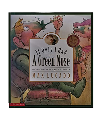 Imagen de archivo de If Only I Had a Green Nose a la venta por Once Upon A Time Books