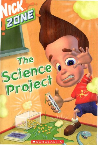 9780439562713: The Science Project (Nick Zone) Jimmy Neutron