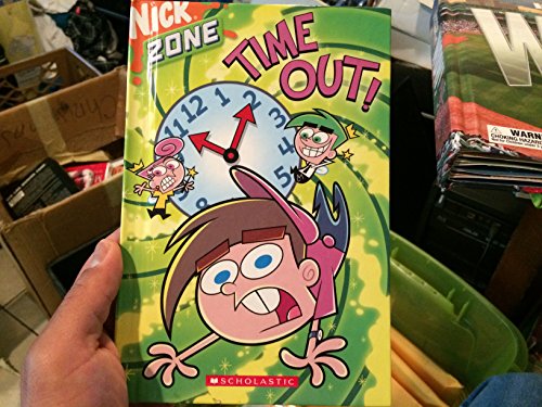 Stock image for Time Out! (Nick Zone) for sale by HPB-Diamond