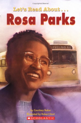 Beispielbild fr Let's Read About-- Rosa Parks (Scholastic First Biographies) zum Verkauf von SecondSale