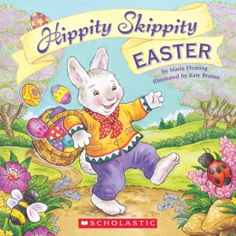 Hippity Skippity Easter (9780439564175) by FLEMING, MARIA