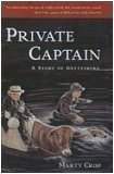 Beispielbild fr Private Captain: A Story of Gettysburg zum Verkauf von Blue Vase Books