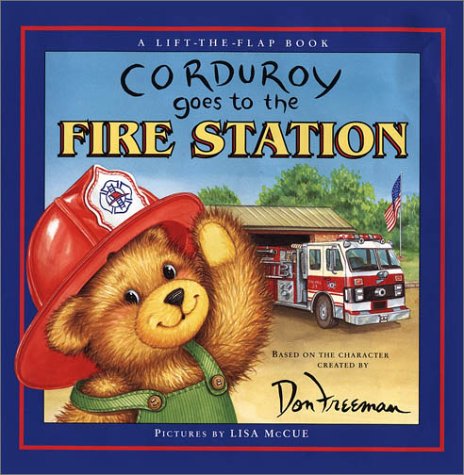 Beispielbild fr Corduroy Goes to the Fire Station: A Lift-the-Flap Book zum Verkauf von Zoom Books Company