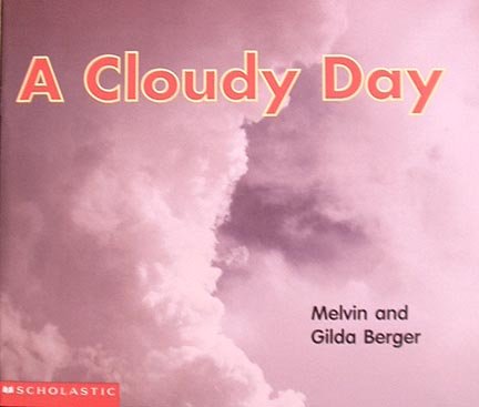 Beispielbild fr SCH Time-to-Discover Readers #35 : A Cloudy Day zum Verkauf von Better World Books