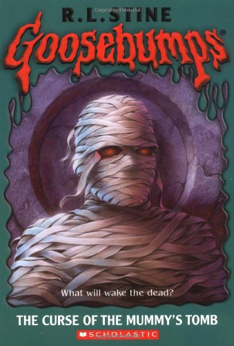 The Curse of the Mummy's Tomb (Goosebumps, No. 5) (9780439568272) by R. L. Stine