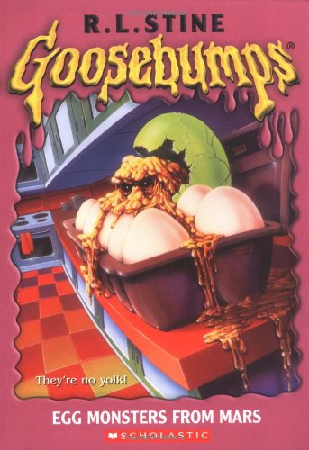 

Egg Monsters From Mars (Goosebumps)
