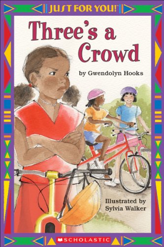 Stock image for Three's A Crowd (Just For You!) for sale by Your Online Bookstore