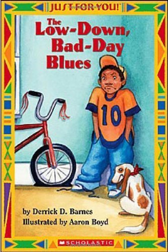 9780439568678: The Low Down Bad Day Blues (Just for You! Level 1)