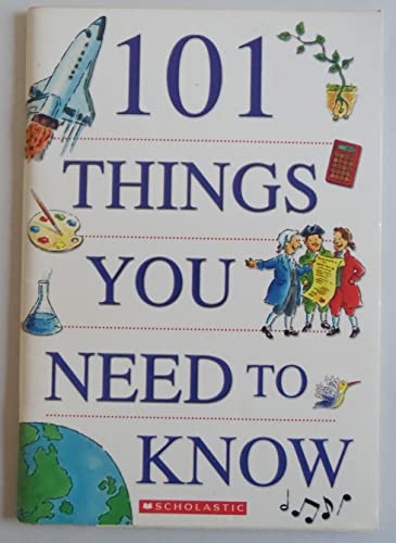 Stock image for 101 Things You need to Know Edition: First for sale by WorldofBooks